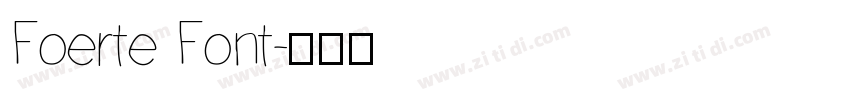 Foerte Font字体转换